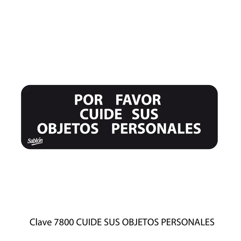 Señal cuide sus objetos personales — Placa Rígida Autoadherible Chica — Visibilidad de 0 a 5 metros