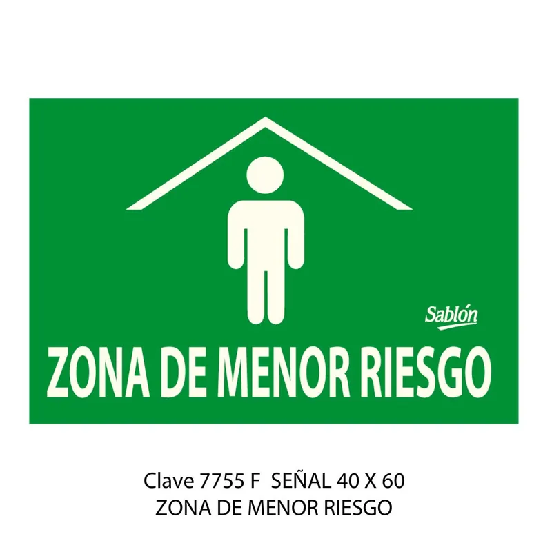 Señal zona de menor riesgo — Señal para espacios grandes — Visibilidad de 0 a 30 metros — Uso Industrial